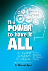 The Power To Have It All