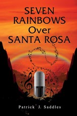 Seven Rainbows Over Santa Rosa