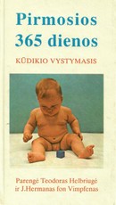 Pirmosios 365 dienos. Kūdikio vystymasis