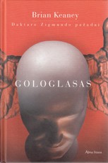 Gologlasas: Daktaro Zigmundo pažadai