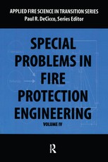 Special Problems in Fire Protection Engineering
