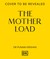 The Mother Load