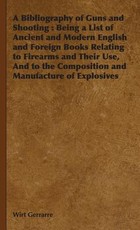 A Bibliography of Guns and Shooting