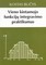 Vieno kintamojo funkcijų integravimo praktikumas