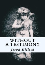 Without A Testimony