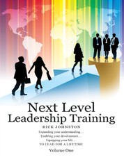 Next Level Leadership Training: Volume One