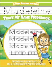 Madeleine Letter Tracing for Kids Trace my Name Workbook