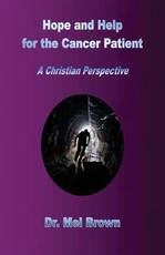 Hope and Help for the Cancer Patient