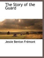 The Story of the Guard