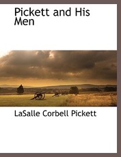Pickett and His Men