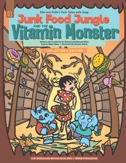 Junk Food Jungle and the Vitamin Monster