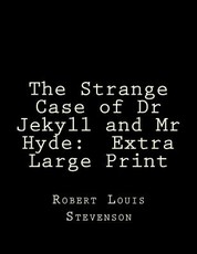 The Strange Case of Dr Jekyll and Mr Hyde