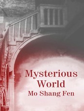 Mysterious World