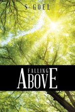 Goel, S: Falling Above