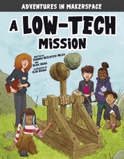 A Low-Tech Mission