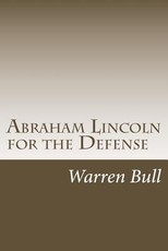 Abraham Lincoln for the Defense