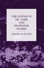 The System of Dr. Tarr and Professor Fether