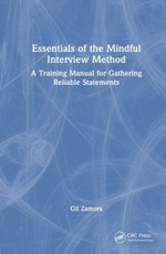 Essentials of the Mindful Interview Method