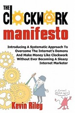 The Clockwork Manifesto