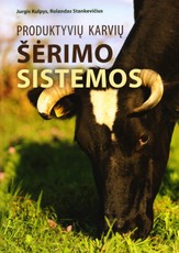 Produktyvių karvių šėrimo sistemos