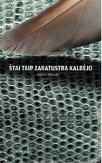 Štai taip Zaratustra kalbėjo (3-oji pataisyta laida)