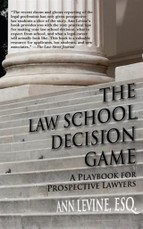 Law School Decision Game
