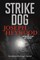 Strike Dog