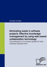 Eliminating waste in software projects