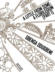 A Little from Some: A Florilegium (Part I)