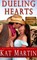 Dueling Hearts