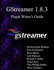 GStreamer 1.8.3 Plugin Writer's Guide