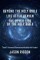 Beyond The Holy Bible Life After Heaven The Other Side Of The Holy Bible