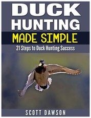 Duck Hunting Made Simple