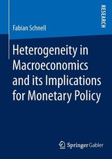 Heterogeneity in Macroeconomics and Its Implications for Monetary Policy