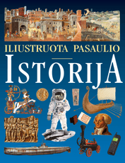 Iliustruota pasaulio istorija (enciklopedinis žinynas)