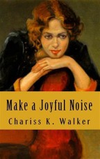 Make a Joyful Noise