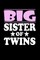 Big Sister Of Twins