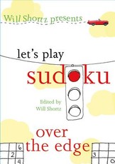Will Shortz Presents Let's Play Sudoku: Over the Edge
