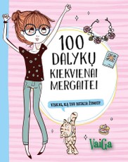 100 dalykų kiekvienai mergaitei