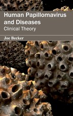 Human Papillomavirus and Diseases: Clinical Theory