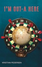 I'm Out-a Here