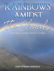 Rainbows Amidst the Clouds