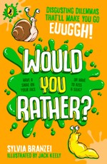 Would You Rather?