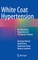 White Coat Hypertension