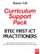 BTEC First ICT Practitioners Curriculum Support Pack