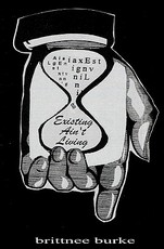 Existing Ain't Living