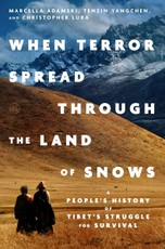 When Terror Spread Through the Land of Snows