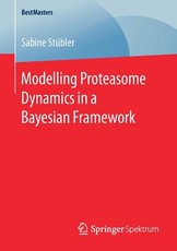 Modelling Proteasome Dynamics in a Bayesian Framework