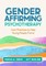 Gender Affirming Psychotherapy