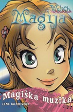 Magija. Magiška muzika